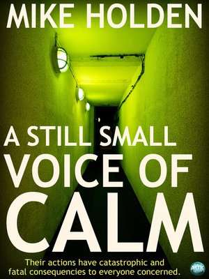 cover image of A Still Small Voice of Calm